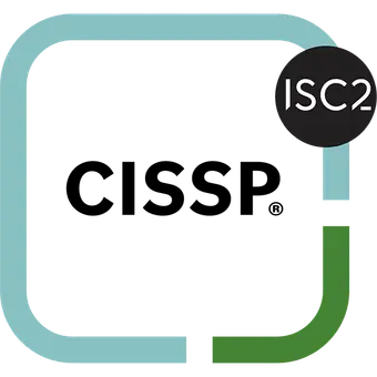 CISSP: Certified Information Systems Security Professional